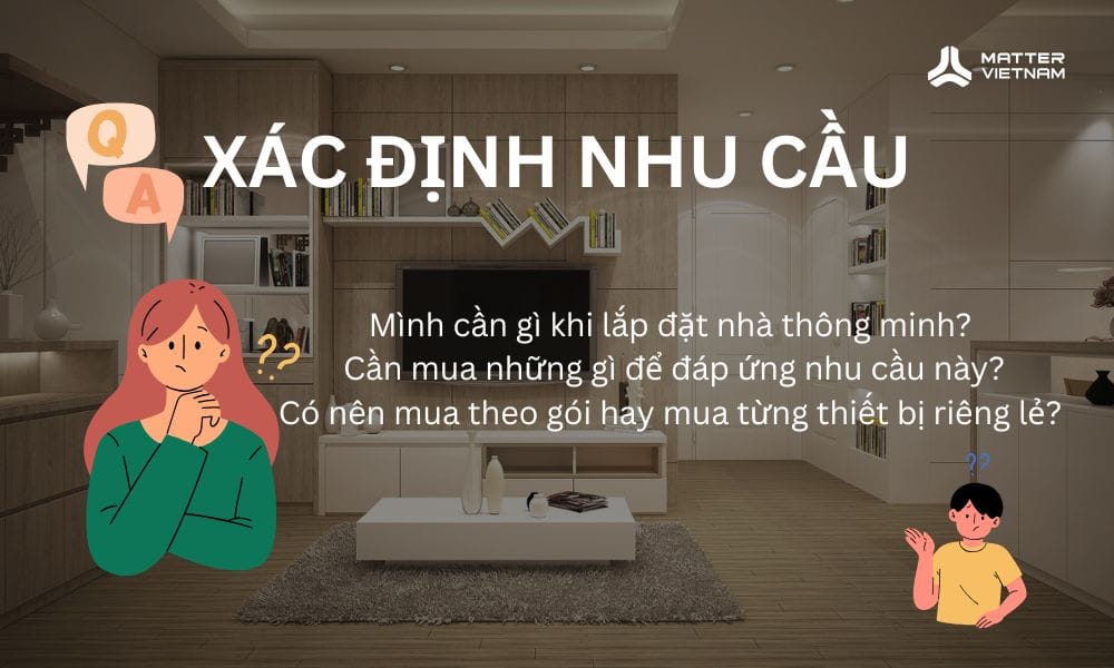 xác định nhu cầu lắp đặt nhà thông minh