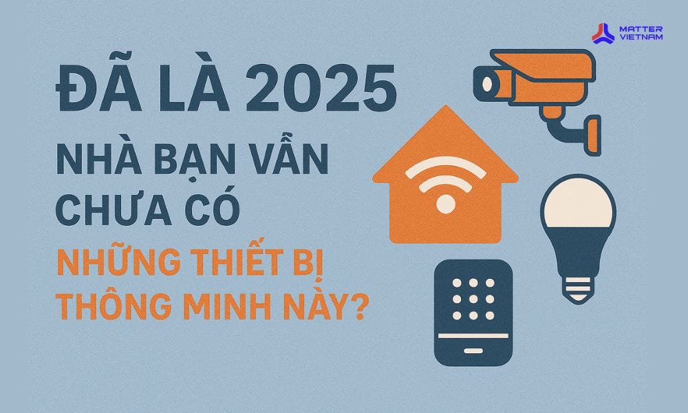 những thiết bị thông minh