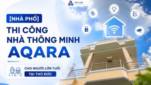 nhà thông minh Aqara cho người lớn tuổi